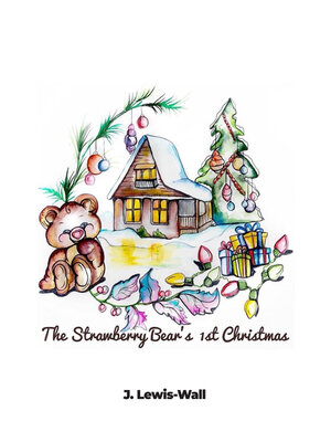 cover image of The Strawberry Bear's 1st Christmas